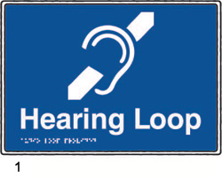 Braille and tactile signage indicating presence of a hearing loop